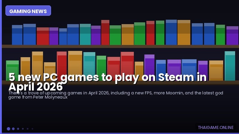 5 new PC games to play on Steam in April 2026
