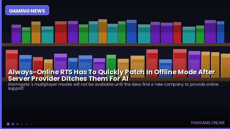 Always-Online RTS Has To Quickly Patch In Offline Mode After Server Provider Ditches Them For AI