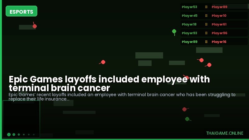 Epic Games layoffs included employee with terminal brain cancer