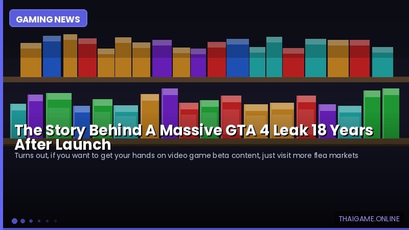 The Story Behind A Massive GTA 4 Leak 18 Years After Launch