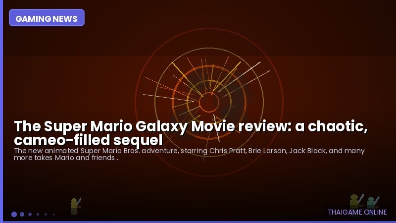 The Super Mario Galaxy Movie review: a chaotic, cameo-filled sequel