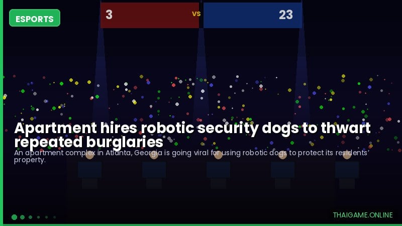 Apartment hires robotic security dogs to thwart repeated burglaries
