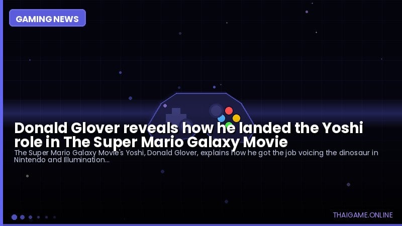 Donald Glover reveals how he landed the Yoshi role in The Super Mario Galaxy Movie