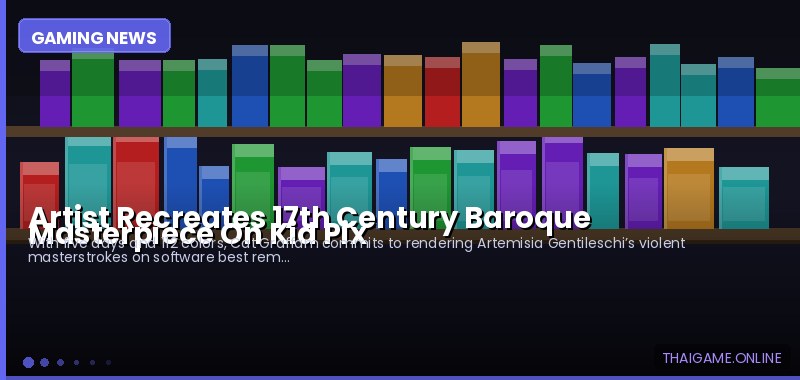 Artist Recreates 17th Century Baroque Masterpiece On Kid Pix