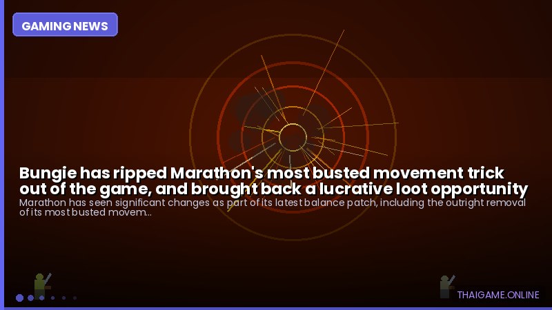 Bungie has ripped Marathon's most busted movement trick out of the game, and brought back a lucrative loot opportunity