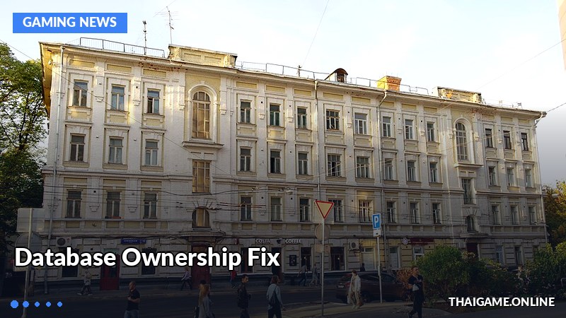 Database Ownership Fix