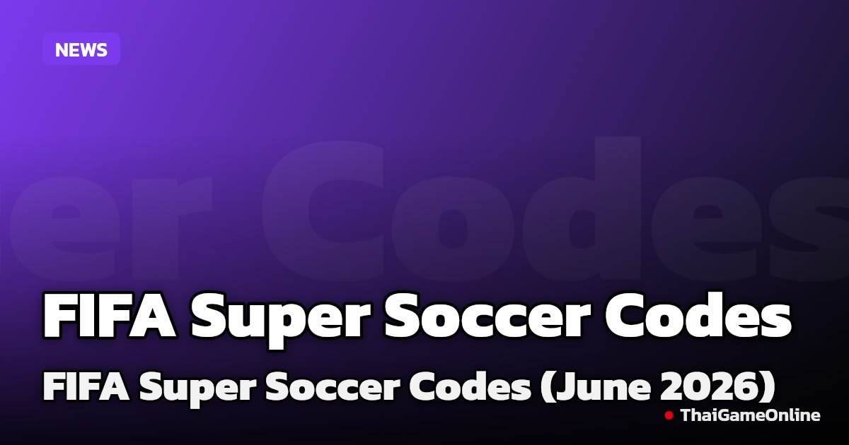 FIFA Super Soccer Codes (June 2026)