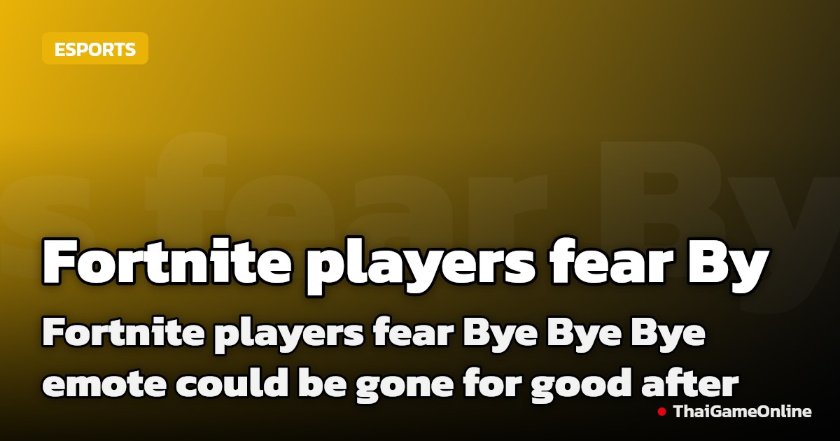Fortnite players fear Bye Bye Bye emote could be gone for good after Sony lawsuit