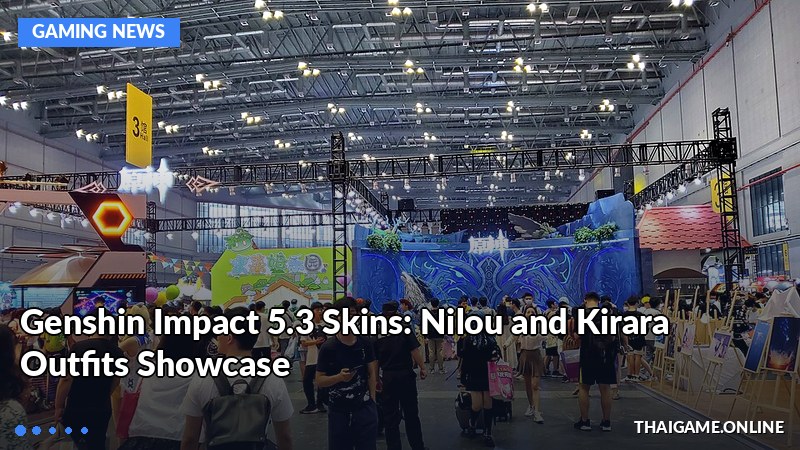 Genshin Impact 5.3 Skins: Nilou and Kirara Outfits Showcase