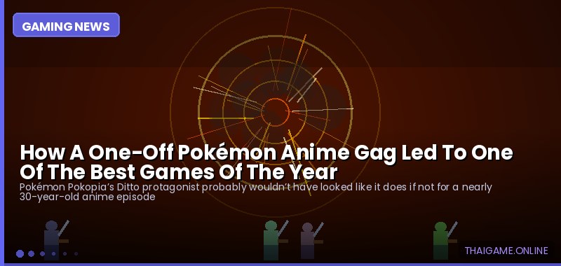 How A One-Off Pokémon Anime Gag Led To One Of The Best Games Of The Year