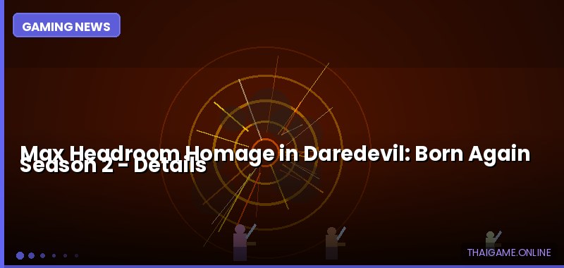 Max Headroom Homage in Daredevil: Born Again Season 2 — details