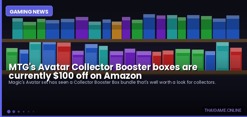 MTG's Avatar Collector Booster boxes are currently $100 off on Amazon