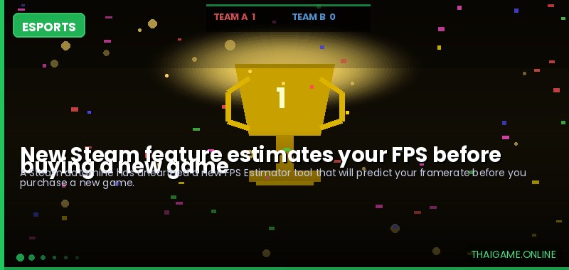 New Steam feature estimates your FPS before buying a new game