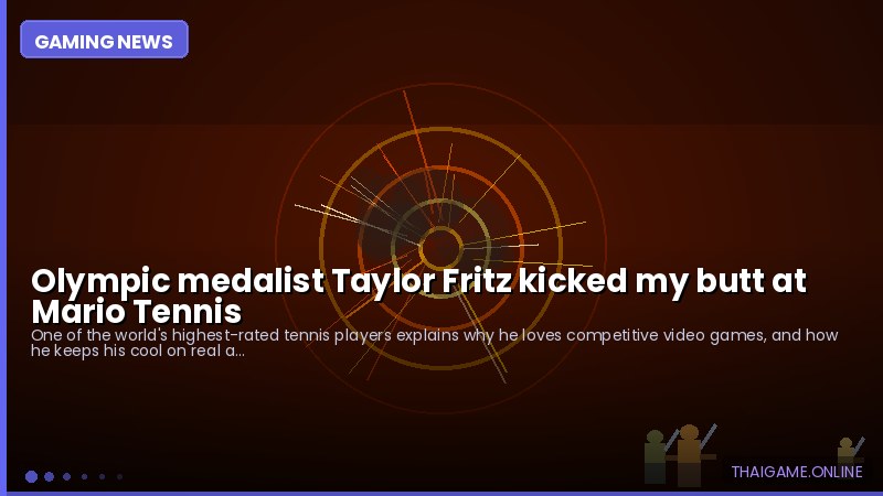 Olympic medalist Taylor Fritz kicked my butt at Mario Tennis