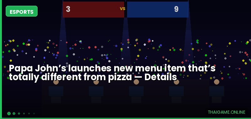 Papa John’s launches new menu item that’s totally different from pizza — details