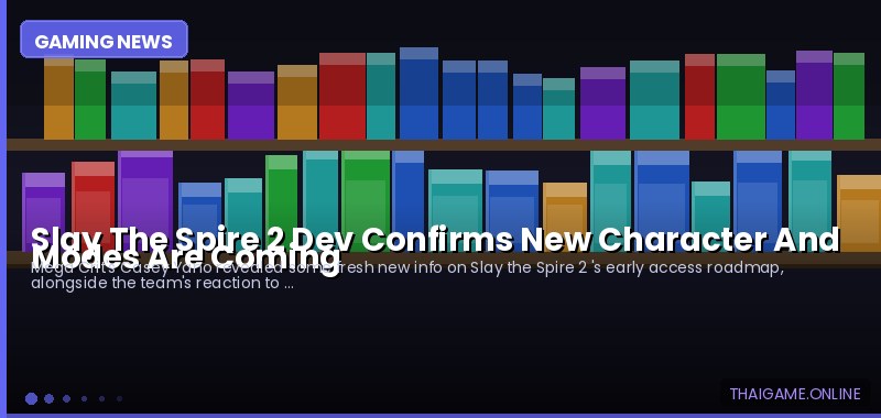 Slay The Spire 2 Dev Confirms New Character And Modes Are Coming
