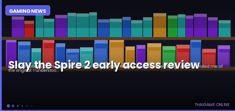 Slay the Spire 2 early access review