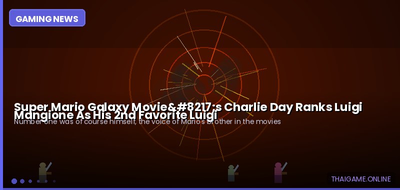 Super Mario Galaxy Movie’s Charlie Day Ranks Luigi Mangione As His 2nd Favorite Luigi