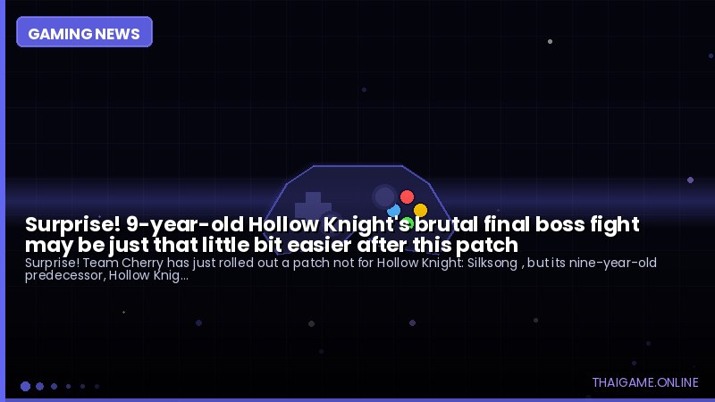 Surprise! 9-year-old Hollow Knight's brutal final boss fight may be just that little bit easier after this patch