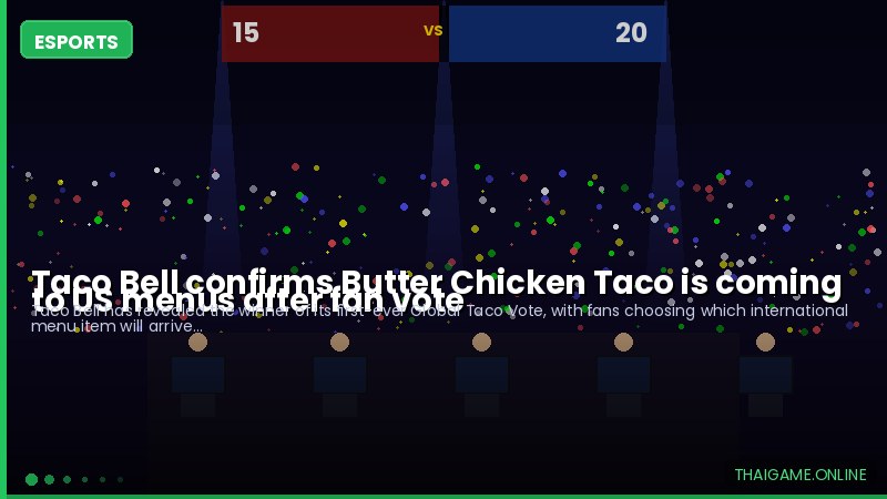 Taco Bell confirms Butter Chicken Taco is coming to US menus after fan vote