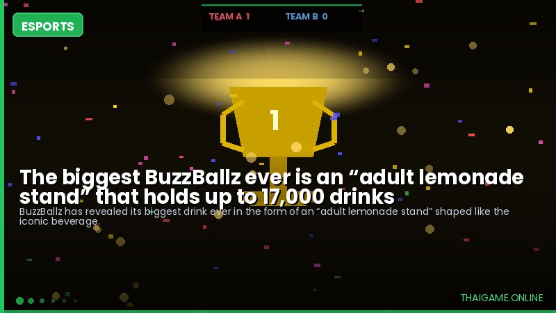 The biggest BuzzBallz ever is an “adult lemonade stand” that holds up to 17,000 drinks