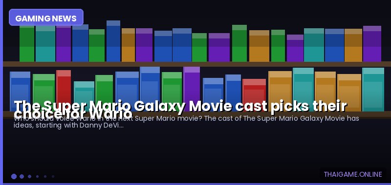 The Super Mario Galaxy Movie cast picks their choice for Wario