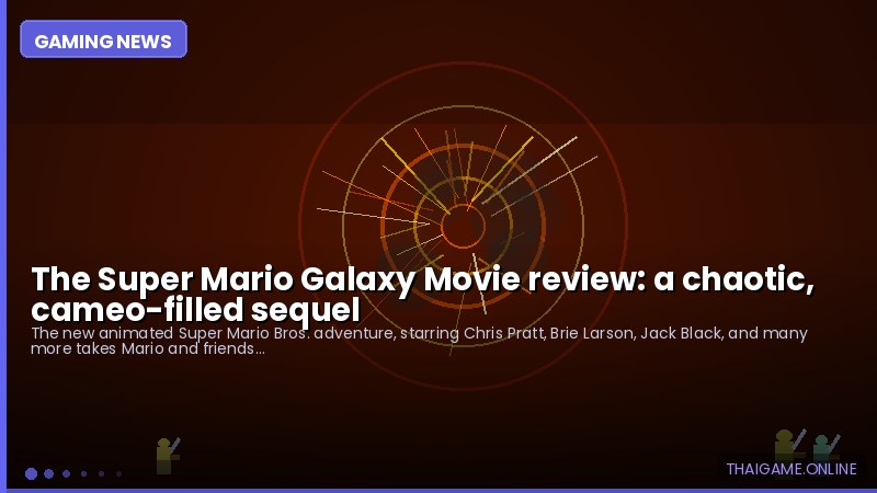 The Super Mario Galaxy Movie review: a chaotic, cameo-filled sequel