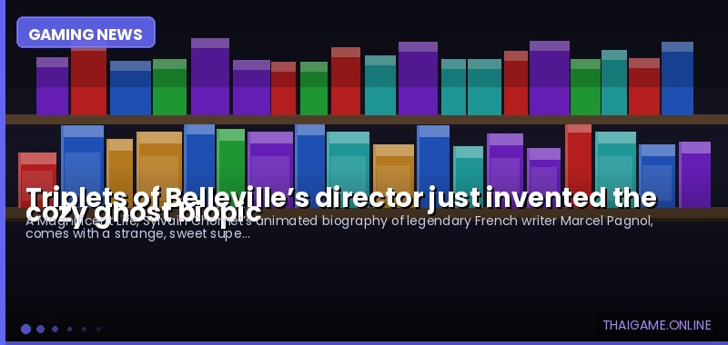 Triplets of Belleville’s director just invented the cozy ghost biopic